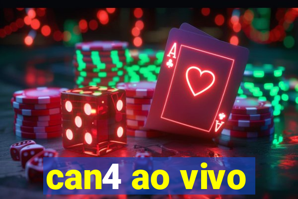 can4 ao vivo